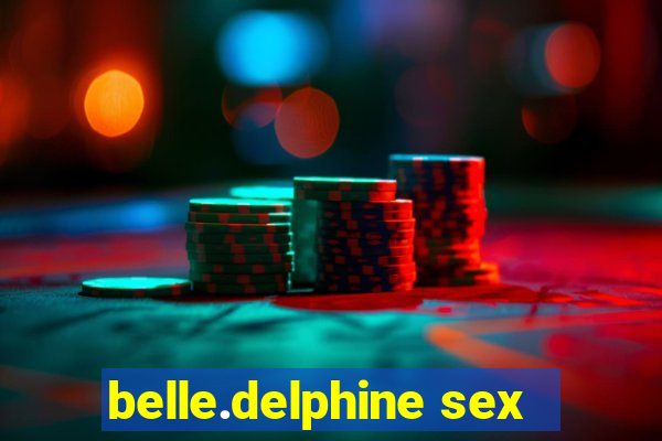 belle.delphine sex